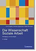 E-Book (pdf) Die Wissenschaft Soziale Arbeit von Ernst Engelke, Christian Spatscheck, Stefan Borrmann