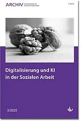 Kartonierter Einband Digitalisierung und KI in der Sozialen Arbeit von 