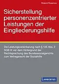 E-Book (pdf) Sicherstellung personenzentrierter Leistungen der Eingliederungshilfe von Roland Rosenow