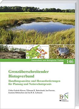 Kartonierter Einband Grenzüberschreitender Biotopverbund von Ulrike Grabski-Kieron, Tillmann K. Buttschardt, Jan Foerster