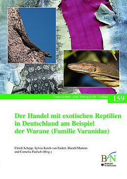 Kartonierter Einband Der Handel mit exotischen Reptilien in Deutschland am Beispiel der Warane (Familie Varanidae) von 