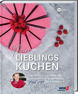 Fester Einband WDR Backbuch: Meine Lieblingskuchen von Marcel Seeger