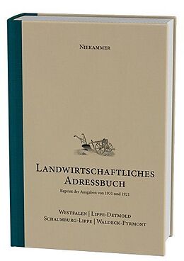 Fester Einband Niekammer' s landwirtschaftliches Adressbuch Westfalen - Lippe-Detmold - Schaumburg-Lippe - Waldeck-Pyrmont von Gisbert Strotdrees