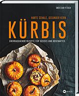 Buch Kürbis - Harte Schale, gesunder Kern von Soren Staun Petersen