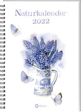 Kalender Naturkalender 2022 von Marjolein Bastin