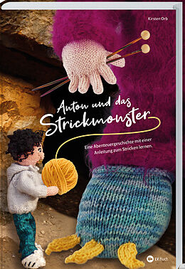 Fester Einband Anton und das Strickmonster von Kirsten Orb