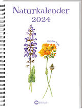 Spiralbindung Naturkalender 2024 von Marjolein Bastin