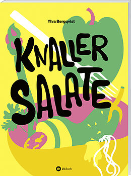 Fester Einband Knaller-Salate von Ylva Bergqvist