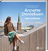 Fester Einband Heimatliebe von Annette Danielsen