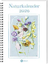 Kalender Naturkalender 2026 von Marjolein Bastin