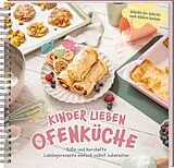 Kartonierter Einband Kinder lieben Ofenküche von