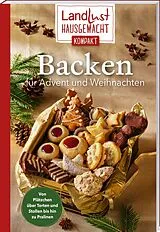 Fester Einband Landlust Hausgemacht: Backen für Advent und Weihnachten von