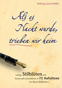 E-Book (epub) Als es Nacht wurde, trieben wir heim von Walburga Loock