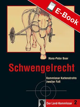 E-Book (epub) Schwengelrecht von Hans-Peter Boer