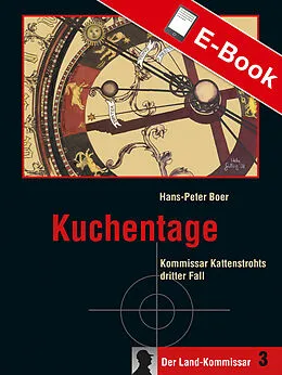 E-Book (epub) Kuchentage von Hans-Peter Boer