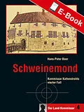 E-Book (epub) Schweinemond von Hans-Peter Boer
