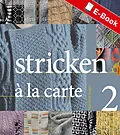 E-Book (pdf) Stricken à la carte II von Marianne Isager