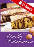 E-Book (pdf) Leckere schnelle Rührkuchen von Dr. Angelika Gördes-Giesen