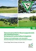 E-Book (pdf) Naturschutzrechtliche Steuerungspotenziale des Gebietsschutzes - Schwerpunkt Landschaftsschutzgebiete von Bundesamt für Naturschutz