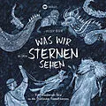 E-Book (pdf) Was wir in den Sternen sehen von Kelsey Oseid
