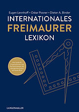 Fester Einband Internationales Freimaurerlexikon von Dieter A. Binder, Oskar Posner, Lennhoff, Eugen