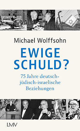 Kartonierter Einband Ewige Schuld? von Michael Wolffsohn