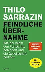 Kartonierter Einband Feindliche Übernahme von Thilo Sarrazin