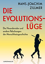 Fester Einband Die Evolutionslüge von Hans-Joachim Zillmer