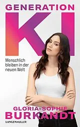 Fester Einband Generation KI von Gloria Sophie Burkandt