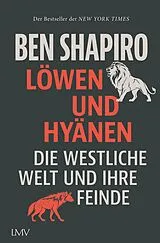 Fester Einband Löwen und Hyänen von Ben Shapiro