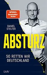 Fester Einband Absturz von Daniel Stelter