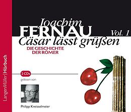 Audio CD (CD/SACD) Cäsar lässt grüßen, Vol. 1 von Joachim Fernau