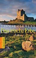 E-Book (epub) Das irische Erbe von Dagmar Clemens
