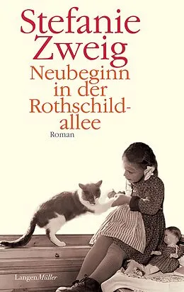 E-Book (epub) Neubeginn in der Rothschildallee von Stefanie Zweig
