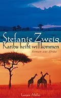 E-Book (pdf) Karibu heisst Willkommen von Stefanie Zweig