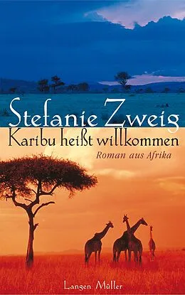 E-Book (pdf) Karibu heisst Willkommen von Stefanie Zweig