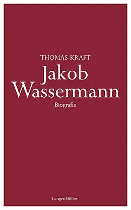 E-Book (epub) Jakob Wassermann von Thomas Kraft