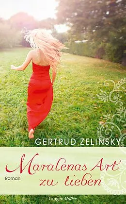 E-Book (epub) Maralenas Art zu lieben von Gertrud Zelinsky