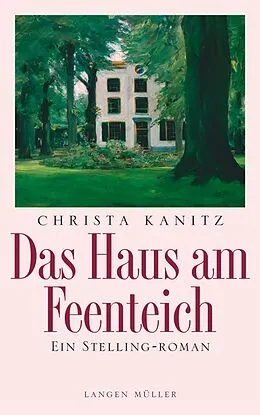 E-Book (epub) Das Haus am Feenteich von Christa Kanitz