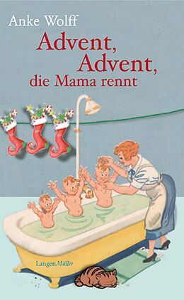 E-Book (epub) Advent, Advent, die Mama rennt von Anke Wolff