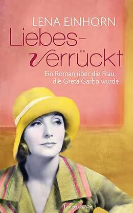 E-Book (epub) Liebesverrückt von Lena Einhorn