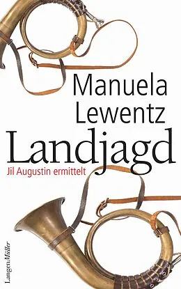 E-Book (epub) Land-Jagd von Manuela Lewentz