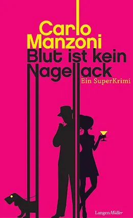 E-Book (epub) Blut ist kein Nagellack von Manzoni Carlo