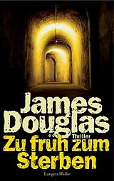 E-Book (epub) Zu früh zum Sterben von James Douglas