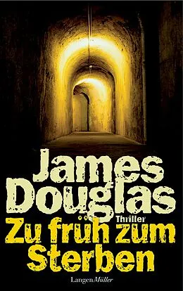 E-Book (epub) Zu früh zum Sterben von James Douglas