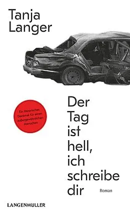 E-Book (epub) Der Tag ist hell, ich schreibe dir von Tanja Langer