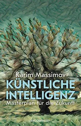 E-Book (epub) Künstliche Intelligenz von Karim Massimov
