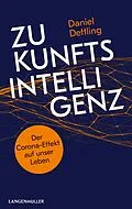 E-Book (epub) Zukunftsintelligenz von Daniel Dettling