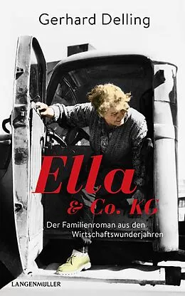 E-Book (epub) Ella & Co. KG von Gerhard Delling