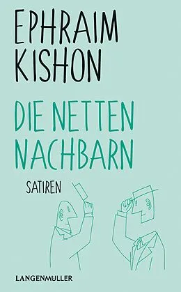 E-Book (epub) Die netten Nachbarn von Ephraim Kishon